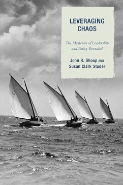 Leveraging Chaos (eBook, PDF) - Shoup, John R.; Studer, Susan Clark