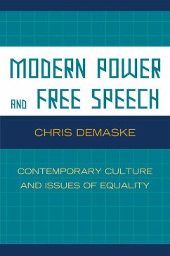 Modern Power and Free Speech (eBook, PDF) - Demaske, Chris