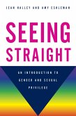 Seeing Straight (eBook, PDF) Seeing Straight (eBook, PDF)
