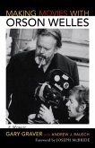 Making Movies with Orson Welles (eBook, PDF)
