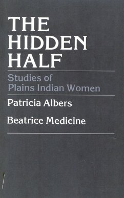 The Hidden Half (eBook, PDF) - Albers, Patricia; Medicine, Beatrice The Hidden Half (eBook, PDF) - Albers, Patricia; Medicine, Beatrice