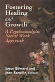 Fostering Healing and Growth (eBook, PDF)
