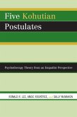 Five Kohutian Postulates (eBook, PDF)