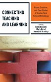 Connecting Teaching and Learning (eBook, PDF) Connecting Teaching and Learning (eBook, PDF)