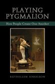 Playing Pygmalion (eBook, PDF)