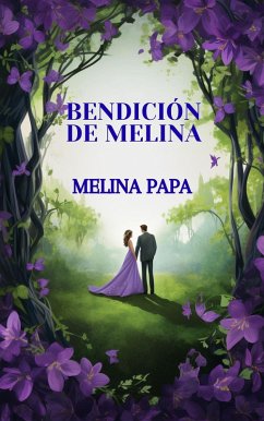 Cover Bendición De Melina (Poetry) (eBook, ePUB)