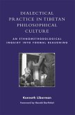 Dialectical Practice in Tibetan Philosophical Culture (eBook, PDF)