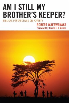 Am I Still My Brother's Keeper? (eBook, PDF) - Wafawanaka, Robert