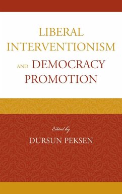 Cover Liberal Interventionism and Democracy Promotion (eBook, PDF)