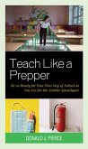 Teach Like a Prepper (eBook, PDF)