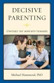 Decisive Parenting (eBook, PDF)
