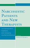 Narcissistic Patients and New Therapists (eBook, PDF)