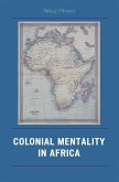 Colonial Mentality in Africa (eBook, PDF)