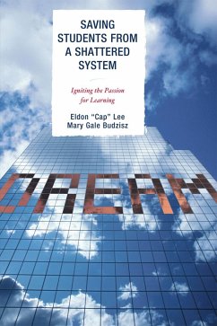 Cover Saving Students from a Shattered System (eBook, PDF)