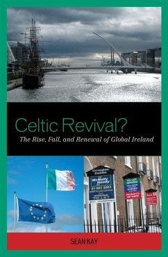 Celtic Revival? (eBook, PDF) - Kay, Sean Celtic Revival? (eBook, PDF) - Kay, Sean