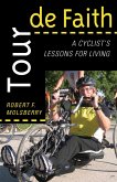Tour de Faith (eBook, PDF) Tour de Faith (eBook, PDF)
