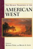 The Human Tradition in the American West (eBook, PDF)
