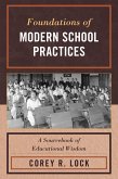 Foundations of Modern School Practices (eBook, PDF)