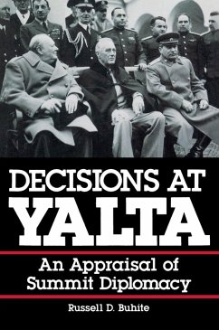 Decisions at Yalta (eBook, PDF) - Buhite, Russell D.
