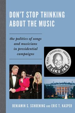 Don't Stop Thinking About the Music (eBook, PDF) - Schoening, Benjamin S.; Kasper, Eric T.