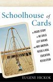 Schoolhouse of Cards (eBook, PDF)