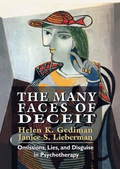 The Many Faces of Deceit (eBook, PDF) - Gediman, Helen K.; Lieberman, Janice S.