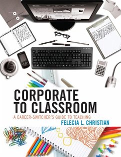 Corporate to Classroom (eBook, PDF) - Christian, Felecia L.