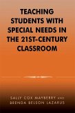 Teaching Students with Special Needs in the 21st Century Classroom (eBook, PDF)