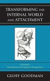 Transforming the Internal World and Attachment (eBook, PDF)