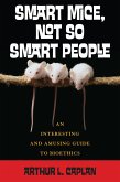 Smart Mice, Not So Smart People (eBook, PDF)