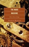 The Marx Machine (eBook, PDF)