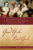 Good Girls, Bad Girls (eBook, PDF)