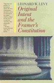Original Intent and the Framers' Constitution (eBook, PDF)
