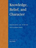 Knowledge, Belief, and Character (eBook, PDF)