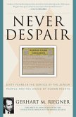 Never Despair (eBook, PDF)