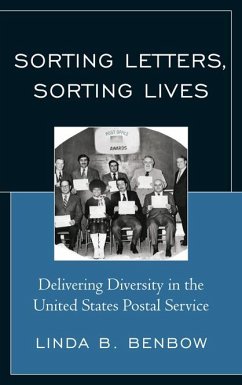Sorting Letters, Sorting Lives (eBook, PDF) - Benbow, Linda B. Sorting Letters, Sorting Lives (eBook, PDF) - Benbow, Linda B.