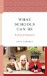 What Schools Can Be (eBook, PDF) - Bild 1