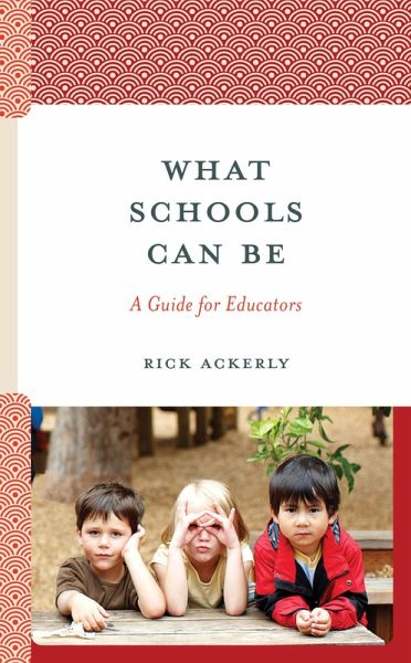 What Schools Can Be (eBook, PDF)