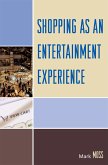 Shopping as an Entertainment Experience (eBook, PDF)