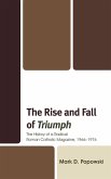 The Rise and Fall of Triumph (eBook, PDF) The Rise and Fall of Triumph (eBook, PDF)