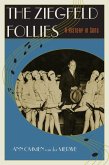 The Ziegfeld Follies (eBook, PDF)