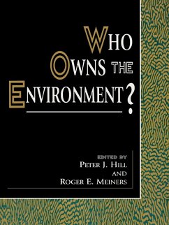 Cover Who Owns the Environment? (eBook, PDF)