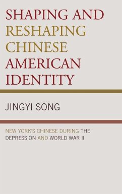 Cover Shaping and Reshaping Chinese American Identity (eBook, PDF)