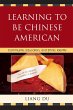 Learning to be Chinese American (eBook,... - Bild 1