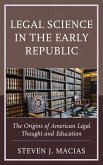 Legal Science in the Early Republic (eBook, PDF)