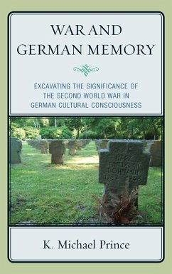 War and German Memory (eBook, PDF) - Prince, K. Michael