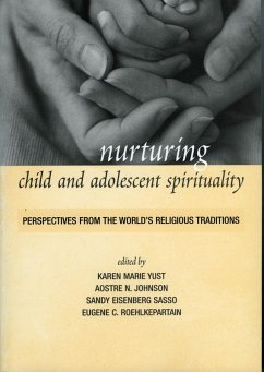 Cover Nurturing Child and Adolescent Spirituality (eBook, PDF)