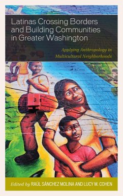 Latinas Crossing Borders and Building Communities in Greater Washington (eBook, PDF)