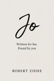 Jo - Written for her. Found by You (eBook, ePUB) Jo - Written for her. Found by You (eBook, ePUB)