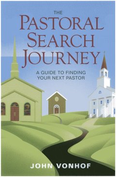 The Pastoral Search Journey (eBook, PDF) - Vonhof, John